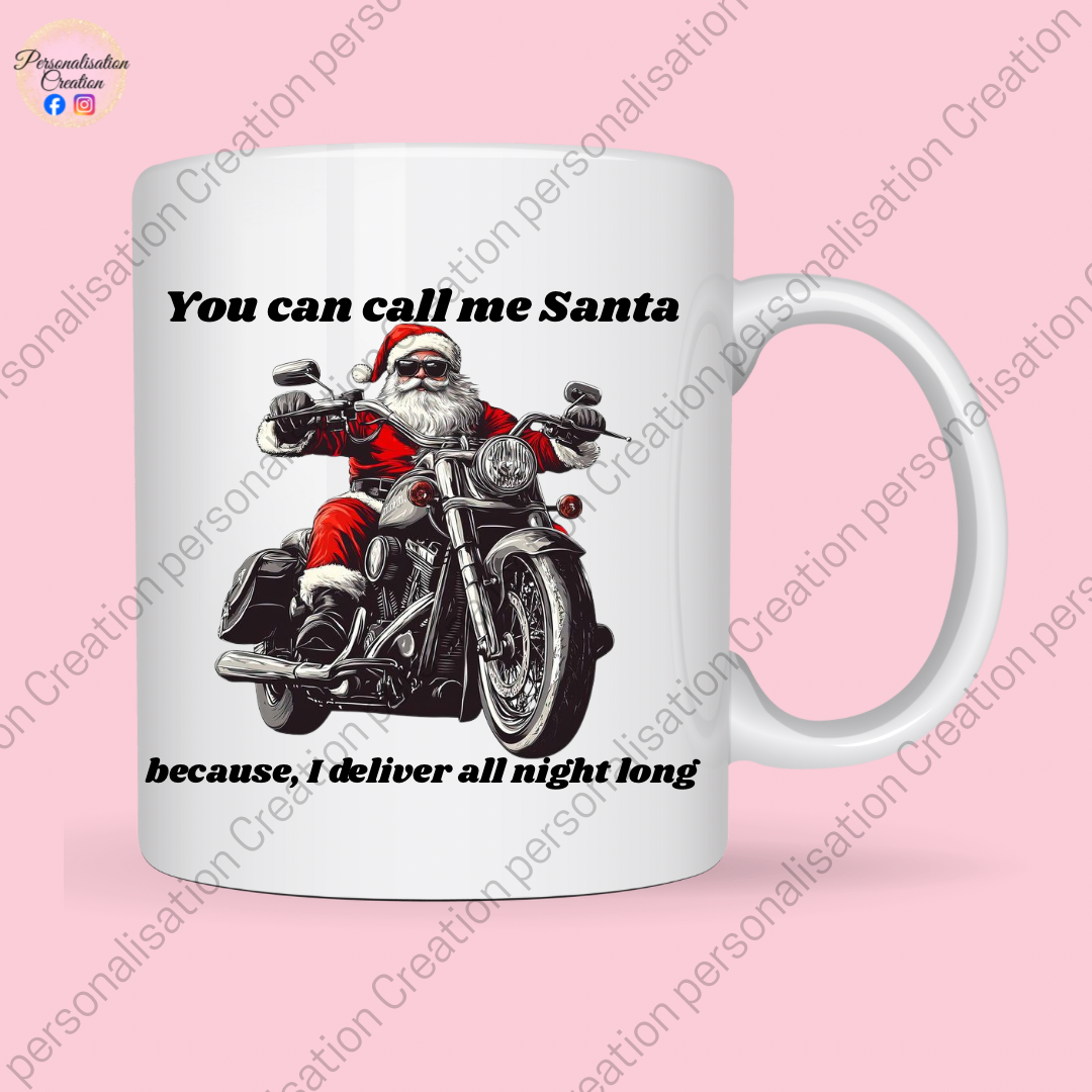 ‘You can call me santa’ motorbike mug
