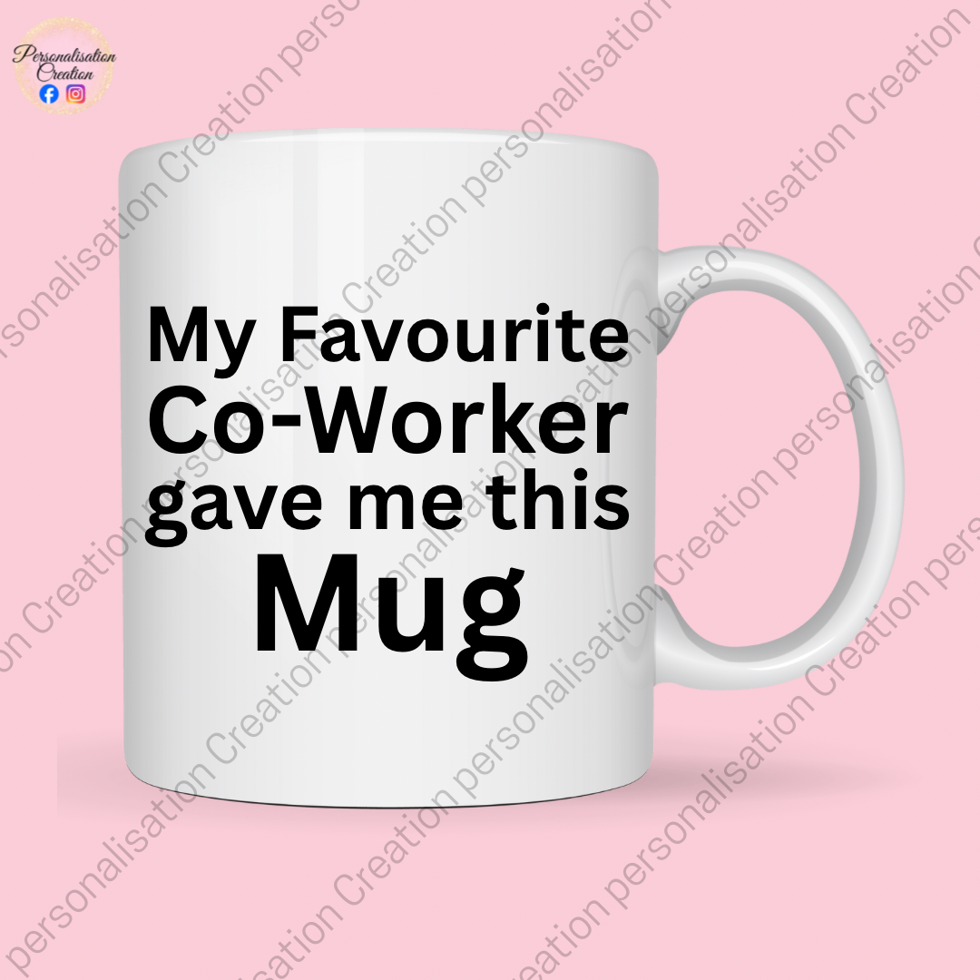 Favourite co-worker mug