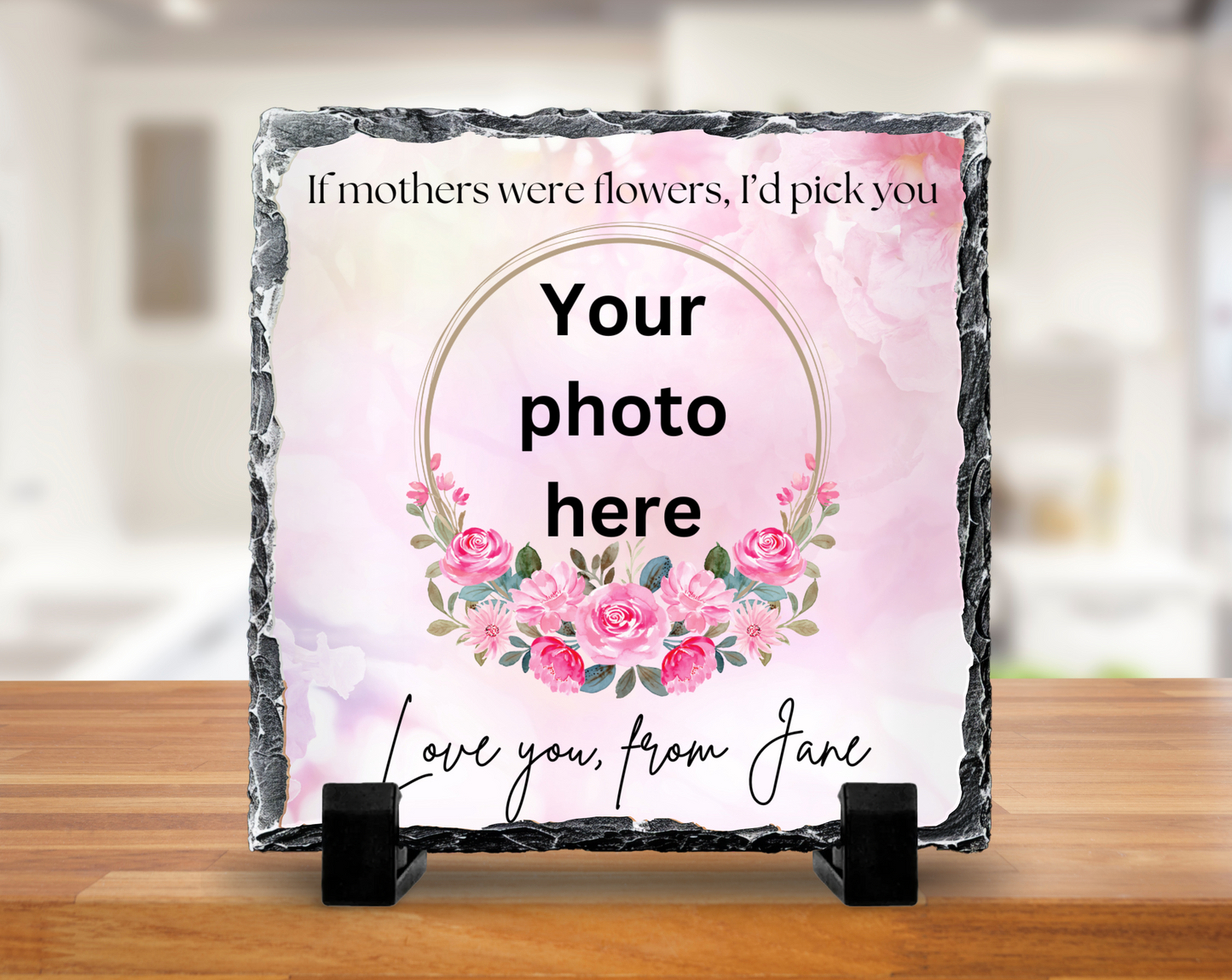 ‘If mothers were flowers’ slate - 20cm