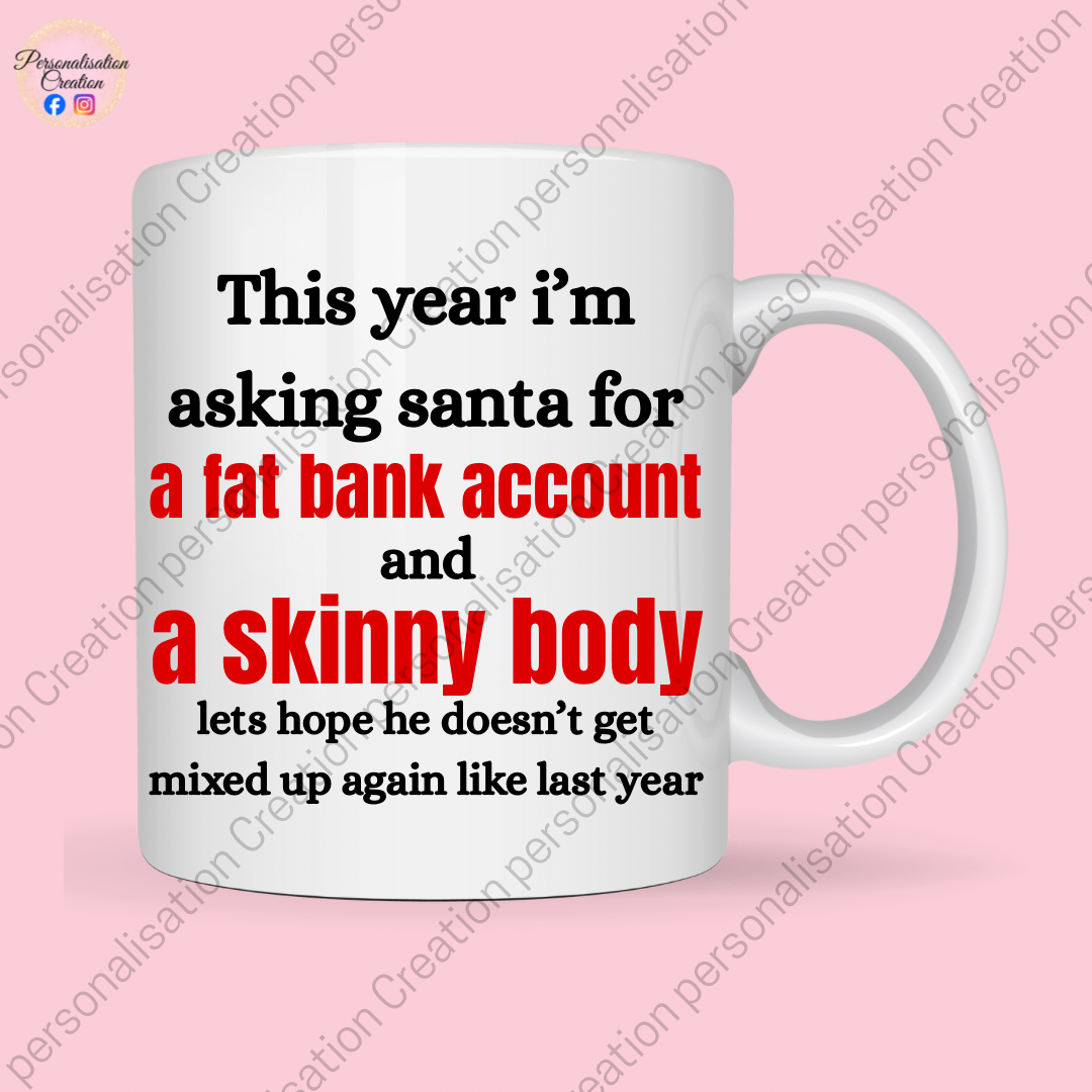 Fat bank account funny christmas mug