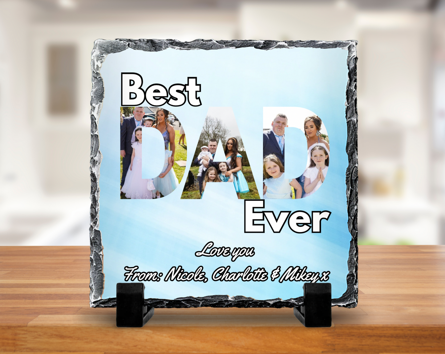 Best DAD ever slate - 20cm