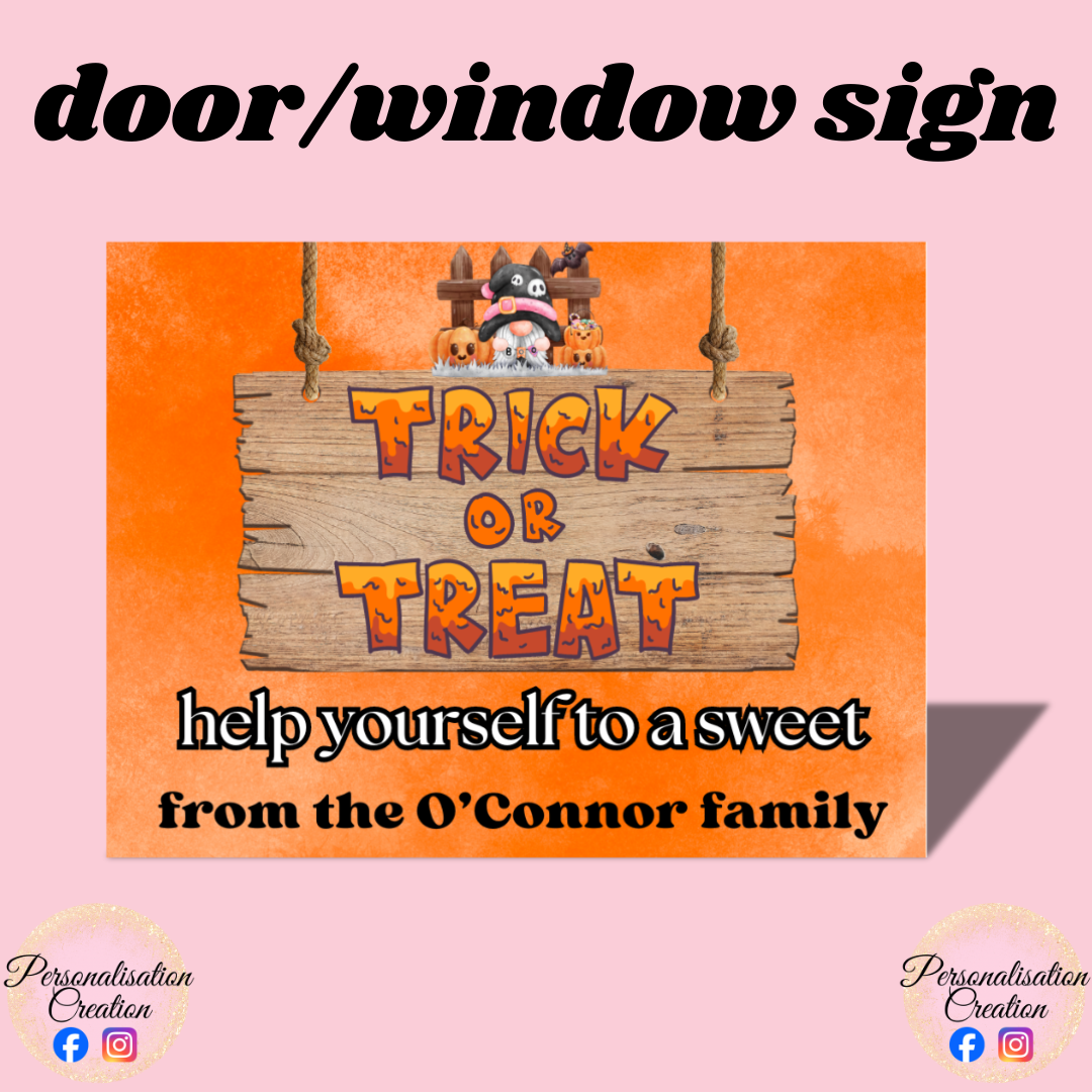 Halloween door/window sign trick or treat