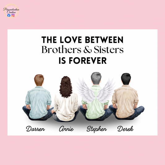 Love between brothers & sisters a4 print white