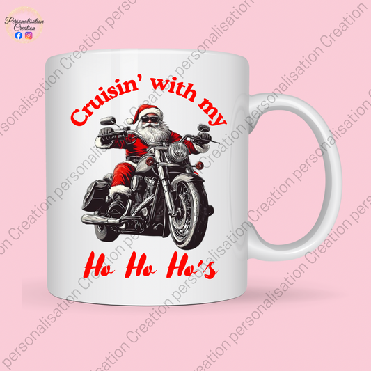 Cruisin’ with my ho ho ho’s motorbike mug