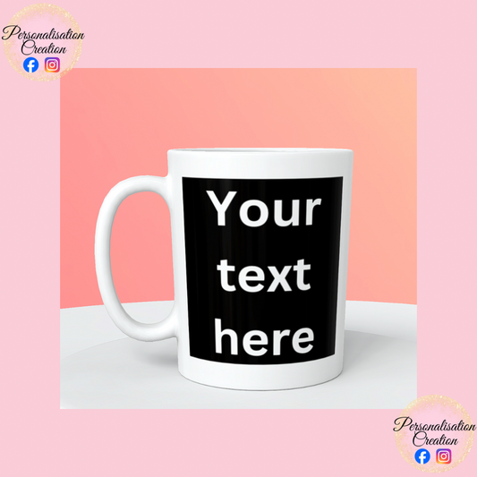 Mug with your own text