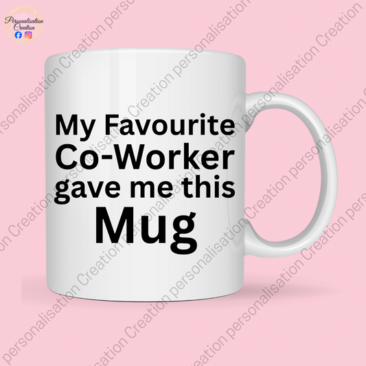 Favourite co-worker mug